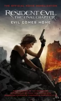 Image of Resident Evil: The Final Chapter (The Official Movie Novelization)