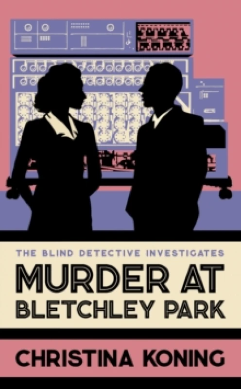 Image of Murder at Bletchley Park. Hardback. By Christina Koning Books