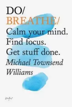 Image of Do breathe by Michael Townsend Williams