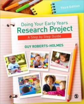 Image of Doing Your Early Years Research Project by Guy Roberts-Holmes Book