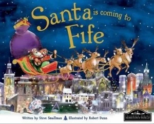 Image of Santa Is Coming to Fife by Steve Smallman Book