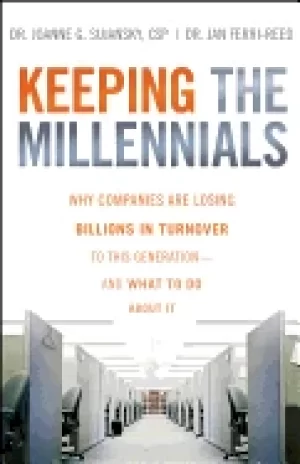 Image of keeping the millennials why companies are losing billions in turnover to th
