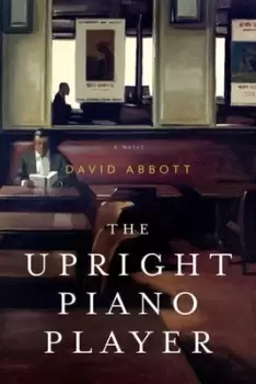 Image of The upright piano player by David Abbott