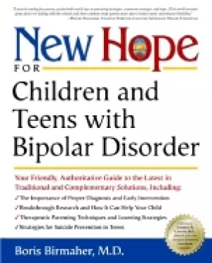 Image of new hope for children and teens with bipolar disorder your friendly authori