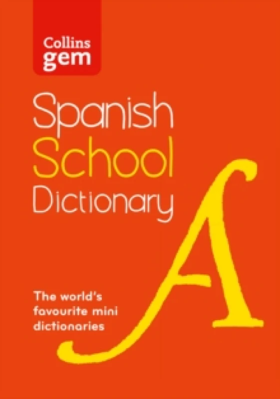 Image of Spanish School Gem Dictionary : Trusted Support for Learning, in a Mini-Format Paperback / softback