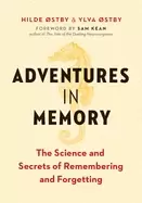 Image of adventures in memory the science and secrets of remembering and forgetting