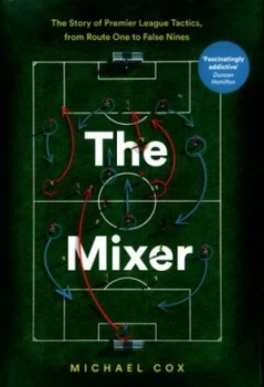 Image of The Mixer by Michael Cox Hardback
