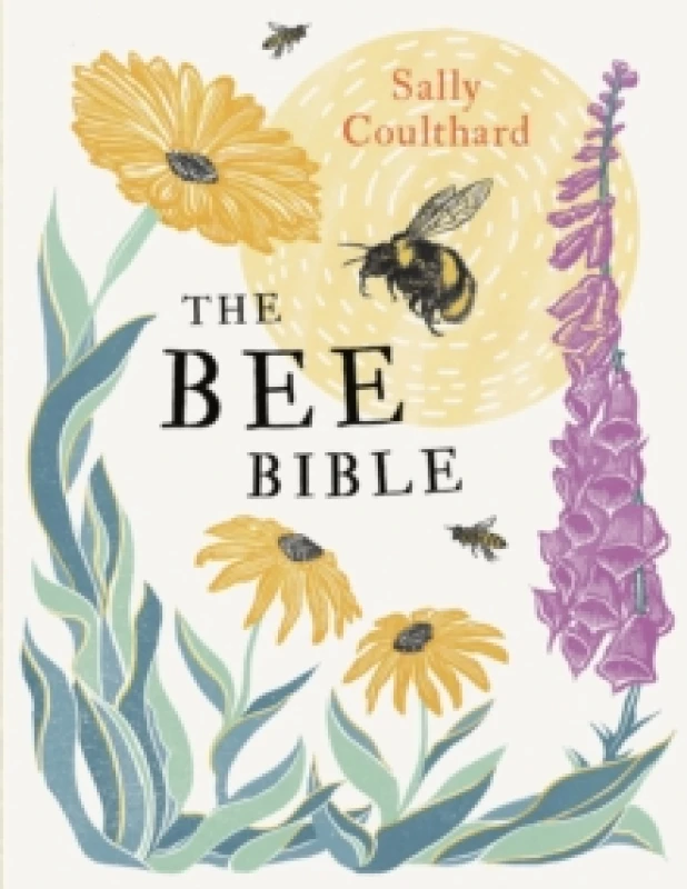 Image of The Bee Bible : 50 Ways to Keep Bees Buzzing Paperback / softback