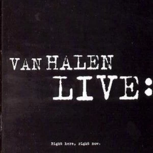 image of Van Halen Live Right Here Right Now by Van Halen CD Album