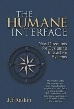 Image of The Humane Interface by Jef Raskin Paperback