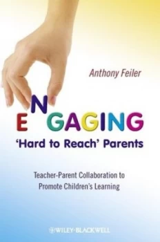 Image of Engaging hard to reach parents by Anthony Feiler