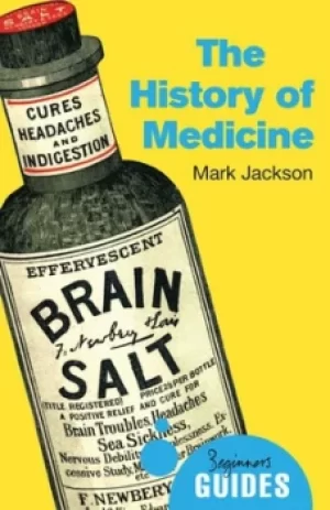 Image of The history of medicine by Mark Jackson