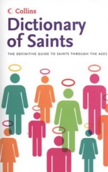 Image of Dictionary of Saints by Martin H Manser and David Pickering Paperback