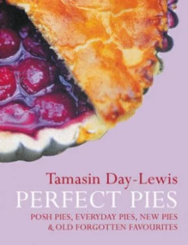 Image of Perfect Pies by Tamasin Day-Lewis Hardback