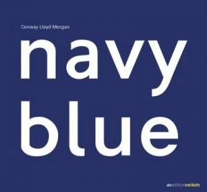 Image of Navyblue by Conway Lloyd Morgan Hardback