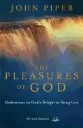 Image of pleasures of god meditations on gods delight in being god
