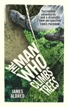 Image of The Man Who Climbs Trees