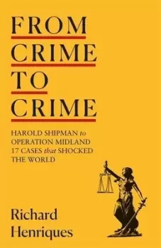 Image of From crime to crime by Richard Henriques