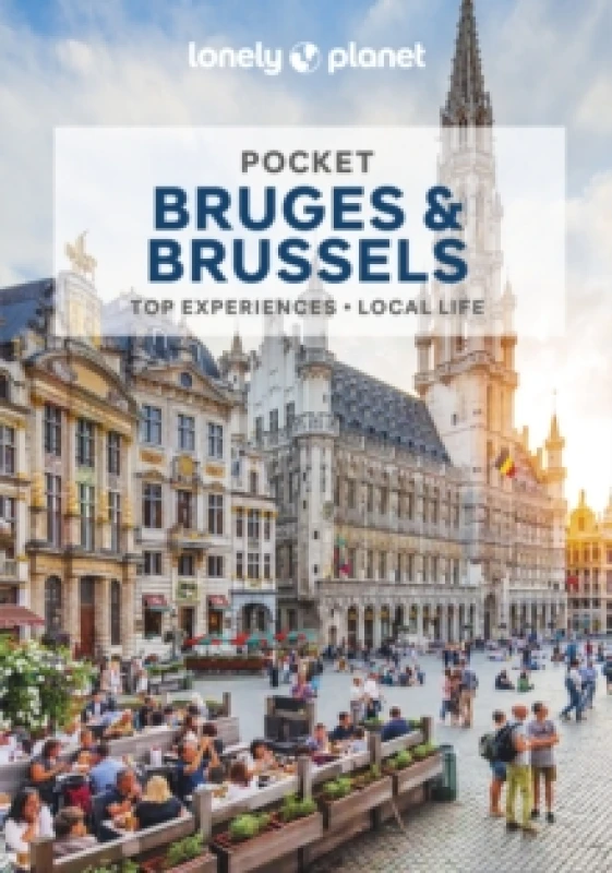 Image of Lonely Planet Pocket Bruges & Brussels : Detailed Itineraries Travel Like a Local Insider Tips Covers Grand Place, EU Quarter and more Paperback