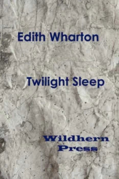 Image of Twilight Sleep 1927 by Edith Wharton Paperback