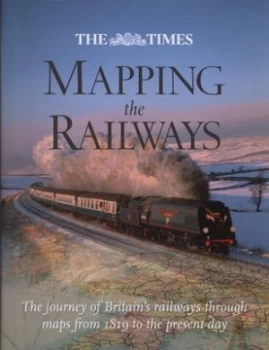 Image of Mapping the Railways by Julian Holland Hardback