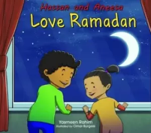 Image of Hassan and Aneesa Love Ramadan by Yasmeen Rahim