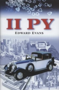 Image of Ii Py by Edward Evans Hardback