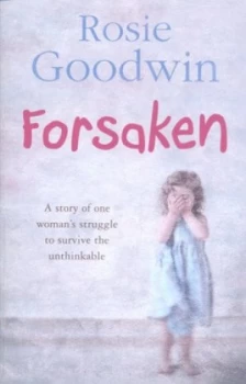 Image of Forsaken by Rosie Goodwin Paperback