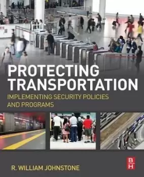 Image of Protecting Transportation by R William Johnstone