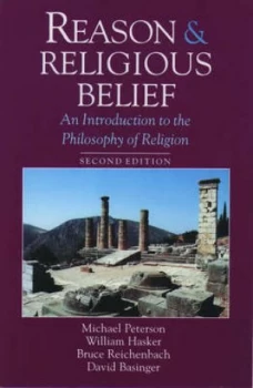 Image of Reason and Religious Belief by Michael L Peterson Book