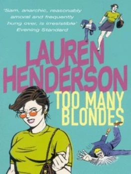 Image of Too Many Blondes by Lauren Henderson Paperback