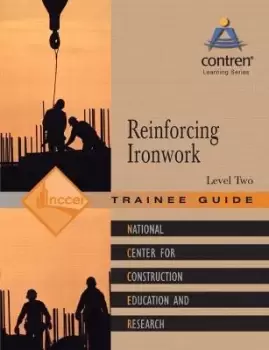 Image of Reinforcing Ironwork Trainee Guide, Level 2 by NCCER