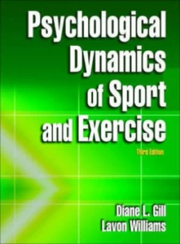 Image of Psychological Dynamics of Sport and Exercise. Hardback