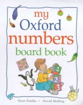 Image of My Oxford Numbers Board Book by Peter Patilla Hardback