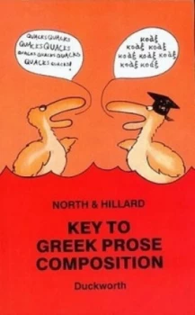 Image of Key to Greek Prose Composition by A E Hillard