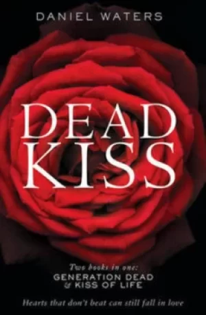 Image of Dead kiss by Daniel Waters