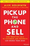 Image of pick up the phone and sell how proactive calls to customers and prospects c