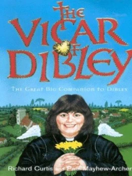 Image of The Vicar of Dibley by Richard Curtis and Paul Mayhew-Smith Hardback