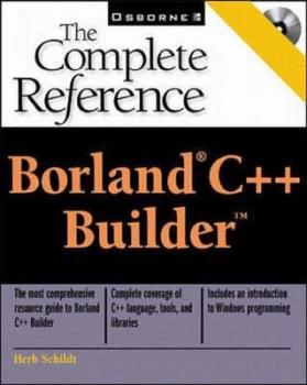 Image of Borland C++ Builder by Herbert Schildt and Gregory L Guntle Paperback