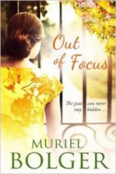 Image of Out of Focus by Muriel Bolger Paperback