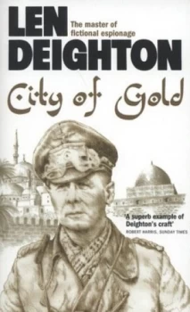 Image of City of Gold by Len Deighton Paperback