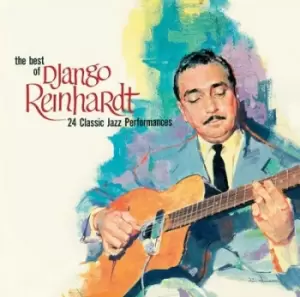 image of The Best of Django Reinhardt 24 Classic Jazz Performances by Django Reinhardt CD Album