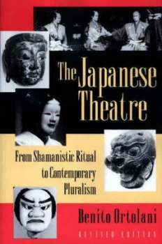 Image of The Japanese Theatre by Benito Ortolani Paperback