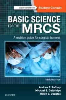 Image of Basic Science for the MRCS : A revision guide for surgical trainees