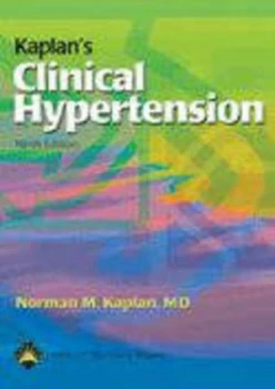 Image of Kaplans Clinical Hypertension by Norman M. Kaplan Hardback