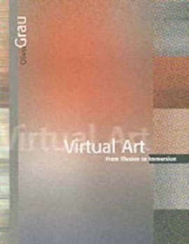 Image of Virtual Art by Oliver Grau Book