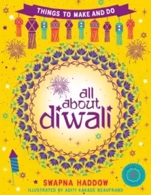 Image of All About Diwali: Things to Make and Do