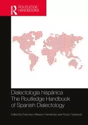 Image of Dialectologia hispanica / The Routledge Handbook of Spanish Dialectology