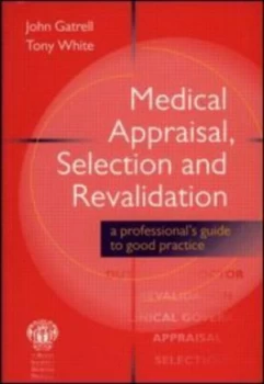 Image of Medical Appraisal Selection and Revalidation by John Gatrell Paperback