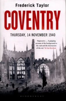 Image of Coventry by Frederick Taylor Hardback